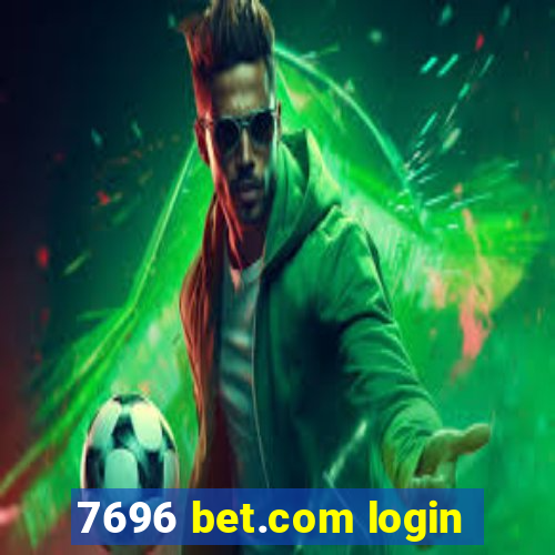 7696 bet.com login